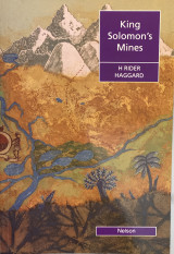 King Solomon's Mines - Nelson Readers Level 4 vocabulary range 1500 words