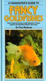 Fishkeeper's Guide to Fancy Goldfishes