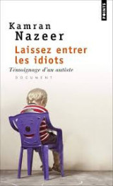 Laissez entrer les idiots