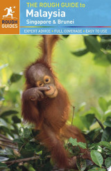The Rough Guide to Malaysia, Singapore and Brunei