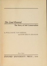 The land renewed: The story of soil conservation