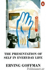 The Presentation of Self in Everyday Life