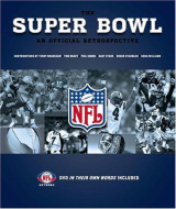 The Super Bowl: An Official Retrospective