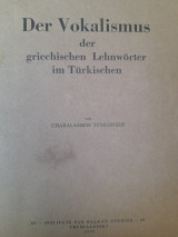 Der Vokalismus der Griechischen Lehnwörter im Türkischen