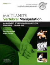 Maitland's Peripheral Manipulation: Management of Neuromusculoskeletal Disorders- Volume one