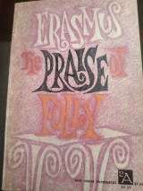 The praise of folly