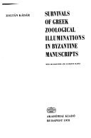 Survivals of Greek Zoological Illuminations in Byzantine Manuscripts