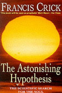 The Astonishing Hypothesis