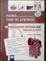 Hépato-gastro-entérologie, chirurgie digestive