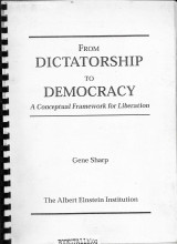 From Dictatorship to Democracy : A Conceptual Framework for Liberation