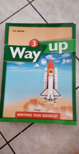 Way up 3 writing task booklet Teacher's