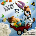 Just You and Me