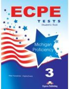 ECPE 3 Tests for the Michigan Proficiency Student's Book (new)