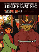 The Extraordinary Adventures of Adèle Blanc-Sec