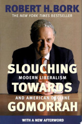 Slouching Towards Gomorrah