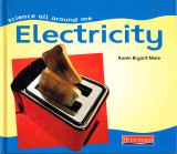 Science All Around Me: Electricity
