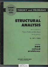 Theory and Problems of Structural Analysis : Schaum’s Outline Series