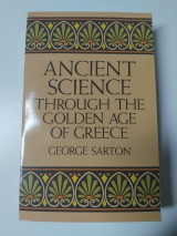 Ancient science through the golden age of Greece