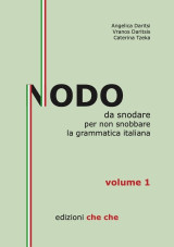 Nodo: da snodare per non snobbare la grammatica italiana