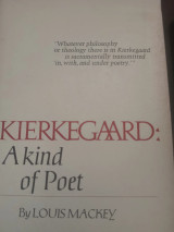 Kierkegaard : A kind of poet