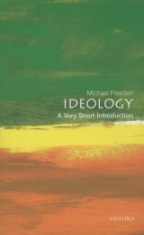 Ideology: A Very Short Introduction: (Very Short Introductions)