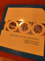 1000 Ideas BY 100 Architects