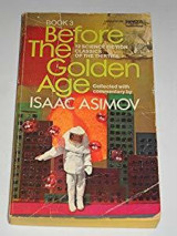 Before the Golden Age 3