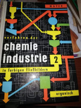 Verfahren der Chemie-Industrie in farbigen Fließbildern Band 2