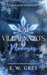 Kai Villalvazo's Nemesis