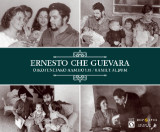 Ernesto Che Guevara: Οικογενειακό άλμπουμ / Family album