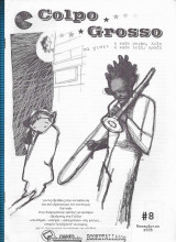 Colpo Grosso φ. 8 : Το Μεγάλο Κόλπο στους Ηλεκτρολόγους & Μηχανολόγους