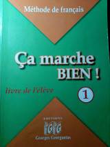Ca marche bien! 1 - Livre de l'eleve