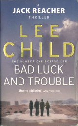 Bad Luck And Trouble
