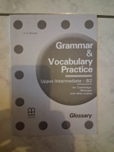 Grammar&Vocabulary Practice(Upper -Intermediate-B2),for Cambridge, Michigan and other exams