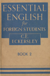 Essential English for Foreign Students Book 2 (1947)