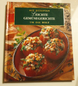 Leichte Gemüsegerichte