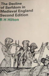 The Decline of Serfdom in Medieval England