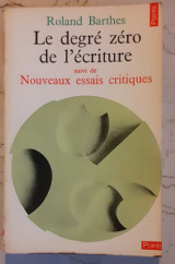 Le degre zero de l'ecriture