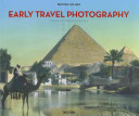 Early Travel Photography