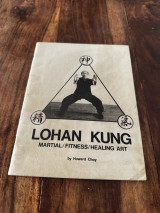 Lohan Kung Martial Fitness Healing Art