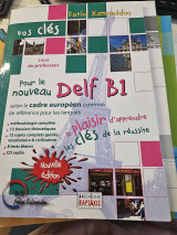 Vos cles pour le nouveau self b1 professeur