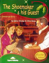 The Shoemaker and his Guest: Primary Stage 3: Teacher's Edition