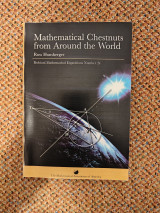 Mathematical Chestnuts from Around the World