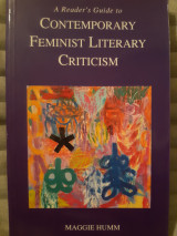 A Reader's Guide to Contemporary Feminist Literary Criticism