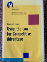 Using the Law for Competitive Advantage