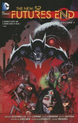 The New 52 Futures End vol. 1