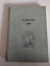 Anatolian 1964 - Συλλεκτική Επετηρίδα Κολλεγίου Ανατόλια (Θεσσαλονίκη)