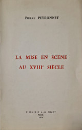 La mise en scène au XVIIIe siècle
