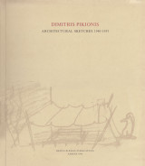 Dimitris Pikionis. Architectural works