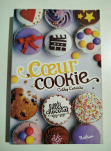 Les filles au chocolat 6: Coeur cookie